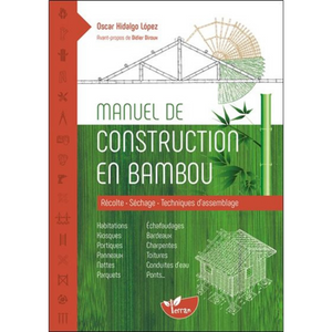 manuel de construction en bambou pour faire des assemblages en bambou